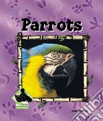 Parrots libro in lingua di Murray Julie