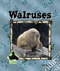 Walruses libro in lingua di Murray Julie