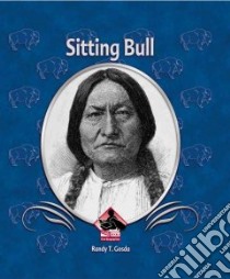Sitting Bull libro in lingua di Gosda Randy T.