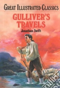 Gulliver's Travels libro in lingua di Swift Jonathan, Vogel Malvina G., Marcos Pablo (ILT), Smith Johnathon
