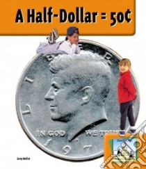 A Half-Dollar = 50› libro in lingua di Molter Carey, Marx Monica (EDT)