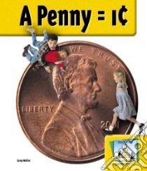 A Penny = 1› libro in lingua di Molter Carey, Marx Monica (EDT)