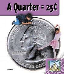 A Quarter = 25› libro in lingua di Molter Carey, Marx Monica (EDT)