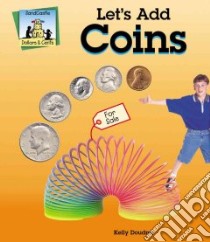 Let's Add Coins libro in lingua di Doudna Kelly