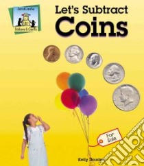 Let's Subtract Coins libro in lingua di Doudna Kelly