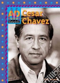 Cesar Chavez libro in lingua di Wheeler Jill C.
