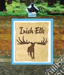 Irish Elk libro in lingua di Goecke Michael P.