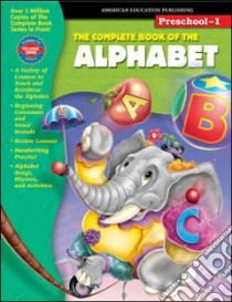 The Complete Book Of The Alphabet libro in lingua di Douglas Vincent