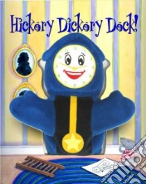 Hickory Dickory Dock libro in lingua di Lyon Tammie (ILT)