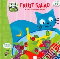 Fruit Salad libro in lingua di Weiss Ellen, Bennett Andy (ILT)