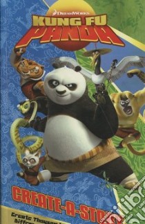 Kung Fu Panda Create-A-Story libro in lingua di Not Available (NA)