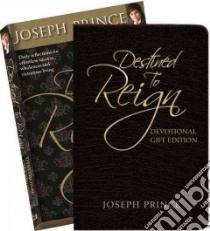 Destined to Reign Devotional libro in lingua di Prince Joseph