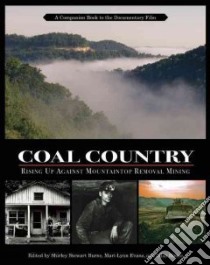 Coal Country libro in lingua di Burns Shirley Stewart (EDT), Evans Mari-Lynn (EDT), House Silas (EDT)