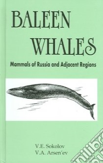 Mammals of Russia and Bordering Regions libro in lingua di V.A. Arsen'ev