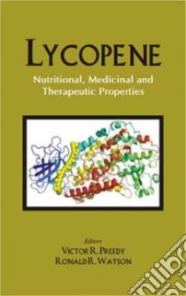 Lycopene libro in lingua di Preedy Victor R. (EDT), Watson Ronald R. (EDT)