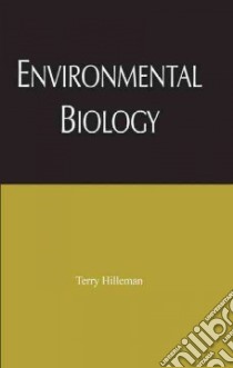 Environmental Biology libro in lingua di Hilleman Terry Bruce