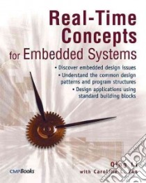 Real-time Concepts for Embedded Systems libro in lingua di Li Qing, Yao Caroline