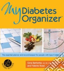 My Diabetes Organizer libro in lingua di Barbetta Gina, Rossi Valerie