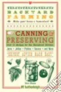 Canning & Preserving libro in lingua di Pezza Kim