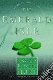 The Emerald Isle libro in lingua di Hunt Angela Elwell