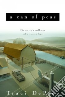 A Can of Peas libro in lingua di DePree Traci