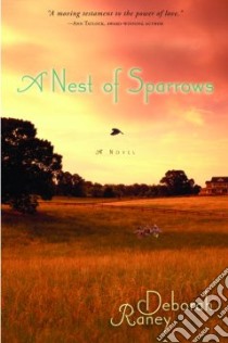 A Nest of Sparrows libro in lingua di Raney Deborah