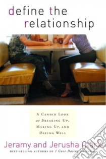 Define the Relationship libro in lingua di Clark Jeramy, Clark Jerusha