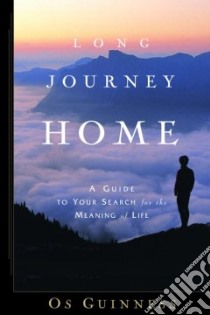 Long Journey Home libro in lingua di Guinness Os