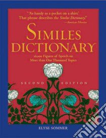 Similes Dictionary libro in lingua di Sommer Elyse (EDT)