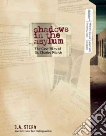 Shadows in the Asylum libro in lingua di Stern D. A.