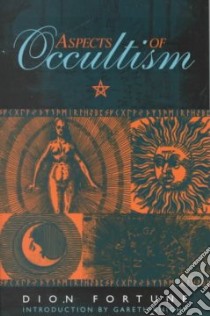 Aspects of Occultism libro in lingua di Fortune Dion