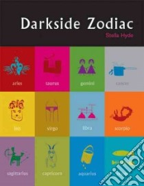 Darkside Zodiac libro in lingua di Hyde Stella