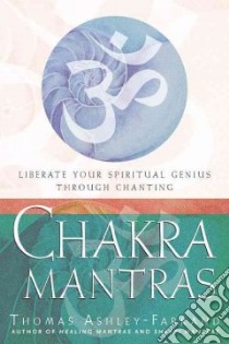 Chakra Mantras libro in lingua di Ashley-Farrand Thomas