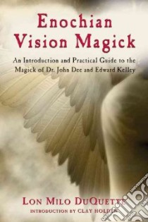Enochian Vision Magick libro in lingua di Duquette Lon Milo