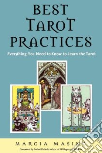 Best Tarot Practices libro in lingua di Masino Marcia, Pollack Rachel (FRW)
