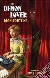 The Demon Lover libro in lingua di Fortune Dion, Paxson Diana L. (FRW)