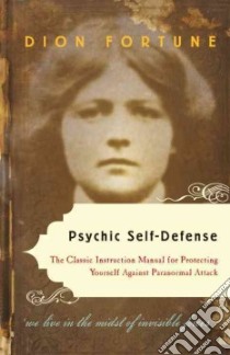 Psychic Self-defense libro in lingua di Fortune Dion
