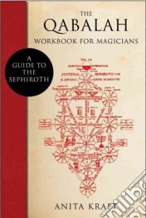 The Qabalah Workbook for Magicians libro in lingua di Kraft Anita