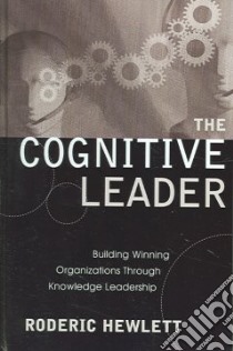 The Cognitive Leader libro in lingua di Hewlett Roderic