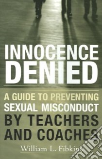 Innocence Denied libro in lingua di Fibkins William L.