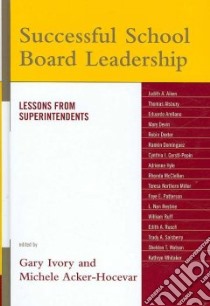 Successful School Board Leadership libro in lingua di Ivory Gary (EDT)