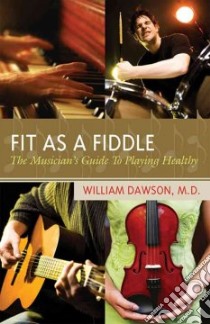 Fit As a Fiddle libro in lingua di Dawson William J.