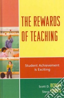 The Rewards Of Teaching libro in lingua di Richman Scott D., Permuth Steve