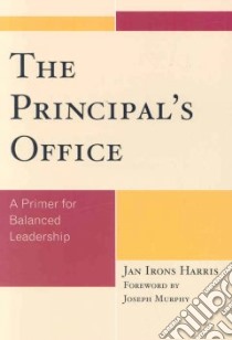 The Principal's Office libro in lingua di Harris Jan Irons, Murphy Joseph (FRW)