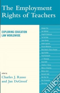 The Employment Rights of Teachers libro in lingua di Russo Charles J. (EDT), De Groof Jan (EDT)