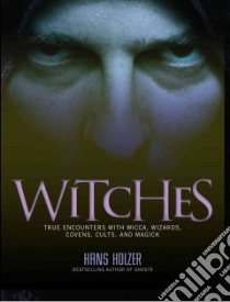 Witches libro in lingua di Holzer Hans