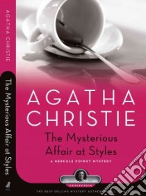 Mysterious Affair at Styles libro in lingua di Christie Agatha