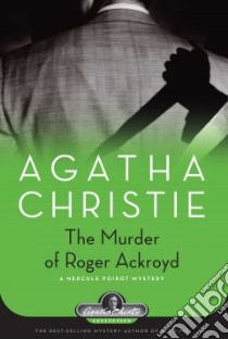 The Murder of Roger Ackroyd libro in lingua di Christie Agatha