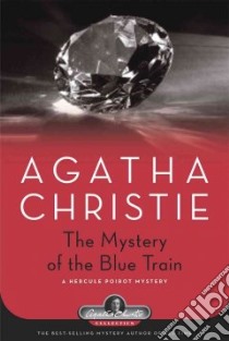 The Mystery of the Blue Train libro in lingua di Christie Agatha
