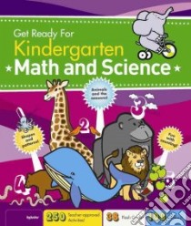 Get Ready for Kindergarten Math and Science libro in lingua di Van Doren Elizabeth